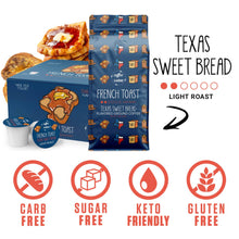 Load image into Gallery viewer, French Toast, Texas Sweet Bread Gourmet Coffee